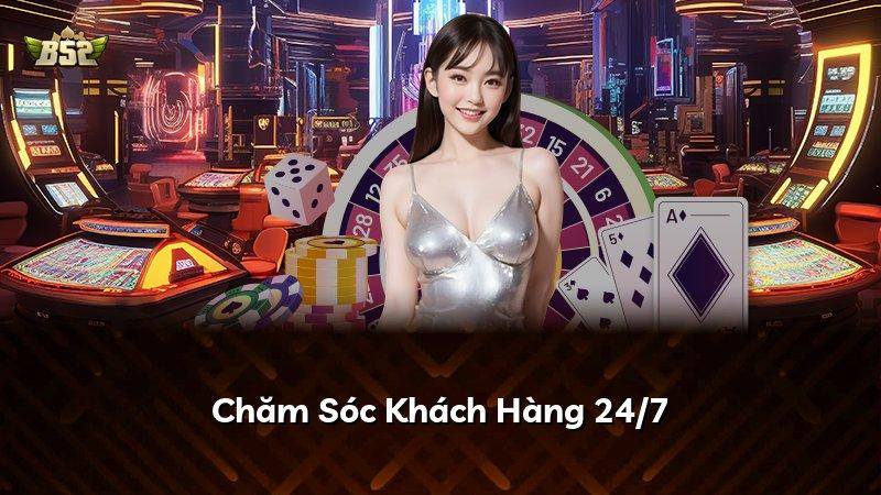 Chăm Sóc Khách Hàng 24/7